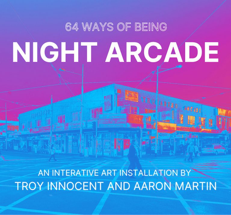 NIGHT ARCADE | 64 WAYS OF BEING